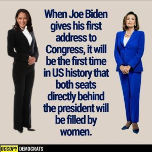 “When Joe Biden gives his first address to Congress, it will be the first time in US history that both seats directly behind the president will be filled by women.”